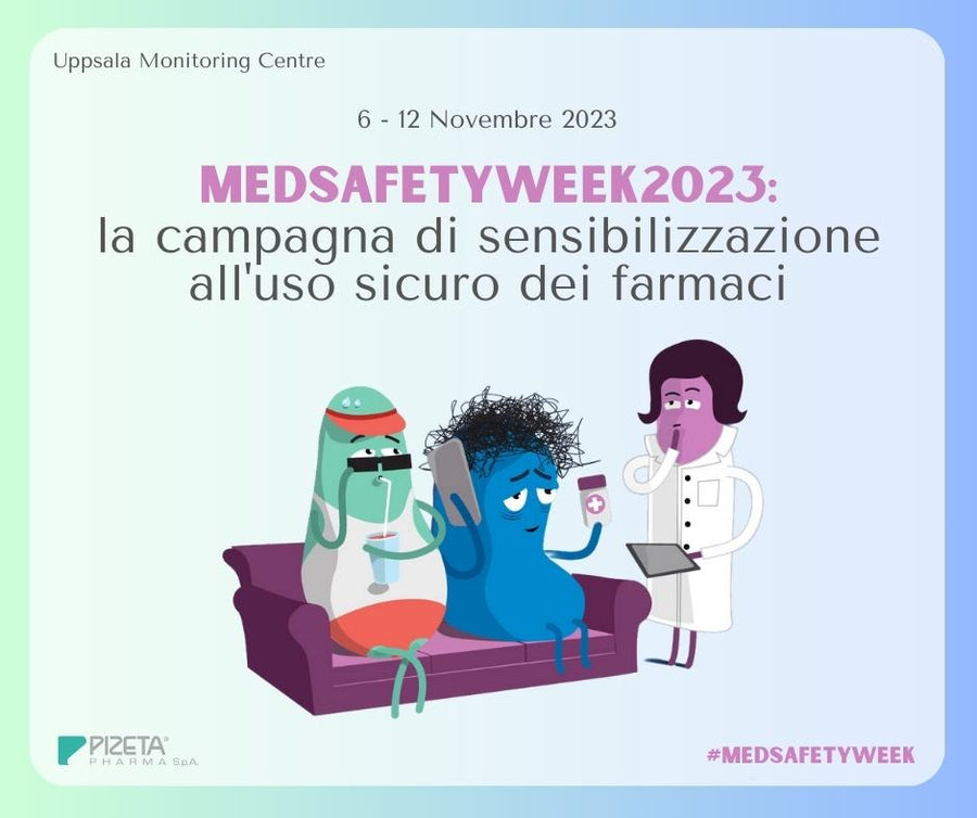 MedSafetyWeek2023: la campagna di sensibilizzazione per l’uso sicuro dei farmaci