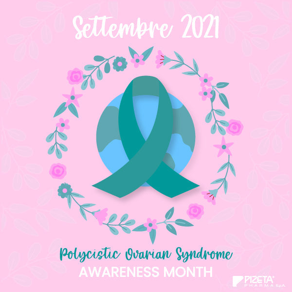 SETTEMBRE: IL MESE DEDICATO ALLA CONSAPEVOLEZZA SULLA PCOS